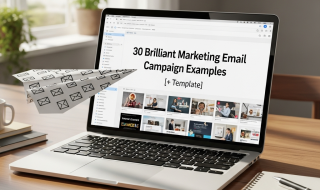 30 Brilliant Email Examples That Convert and a Template