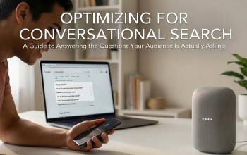 Conversational Search, An SEO Guide to Answering Questions